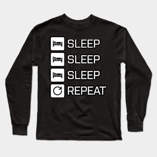 Sleep Sleep Sleep Repeat - white Long Sleeve T-Shirt